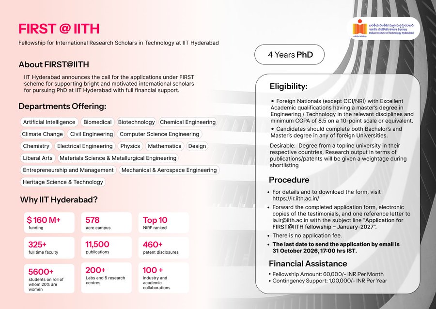 IIT Hyderabad invites applications from bright and motivated international scholars for its 4-Year PhD programme under FIRST@IITH, with full financial support.
