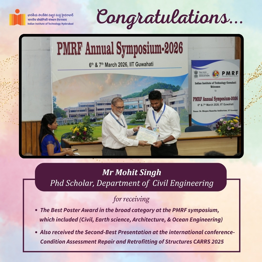 Civil Engineering Scholar Mohit Singh Shines with Awards at PMRF Symposium and IIT Roorkee Conference
